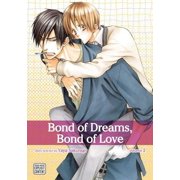 Bond of Dreams, Bond of Love Bond of Dreams, Bond of Love, Vol. 2, Book 2, Paperback