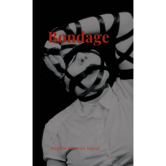 Bondage, (Paperback)