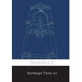 thumbnail image 1 of Bondage Tales 01, (Paperback), 1 of 1