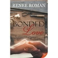 thumbnail image 1 of Bonded Love (Paperback), 1 of 1