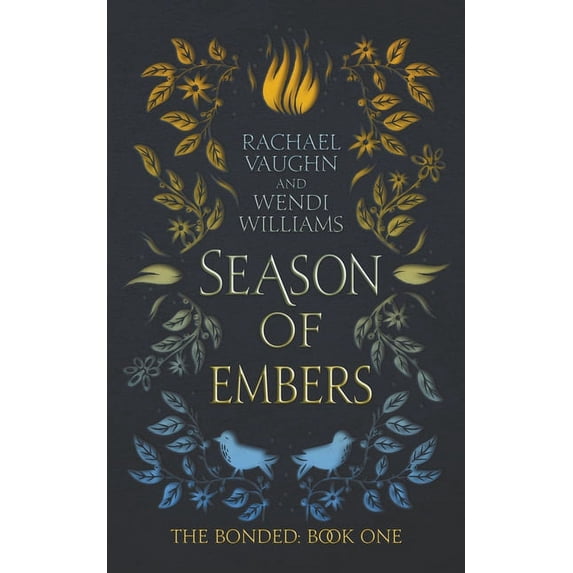 Bonded Season of Embers, Book 1, (Paperback)