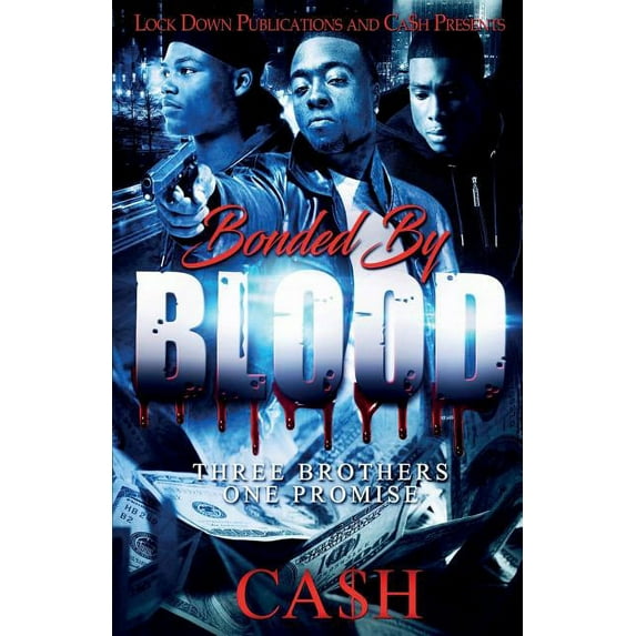 Bonded by Blood: Three Brothers, One Promise (Paperback)