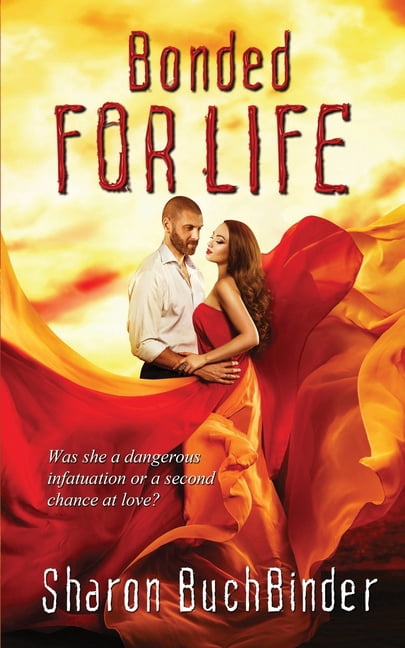 Bonded for Life, (Paperback)