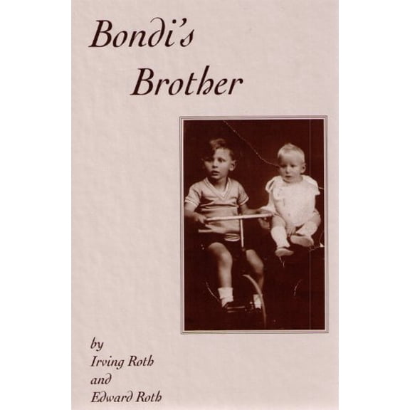Pre-Owned Bondi's Brother Paperback