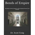 thumbnail image 1 of Bonds of Empire: The Politics of Penal Colonies in the Founding of America and Australia, (Paperback), 1 of 1