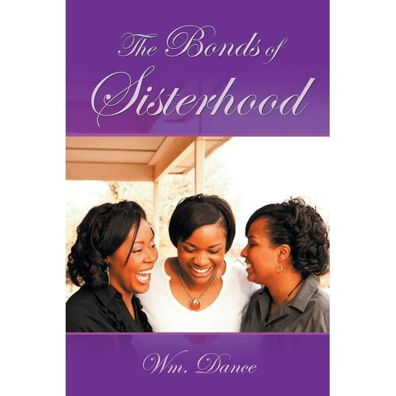 Bonds of Sisterhood