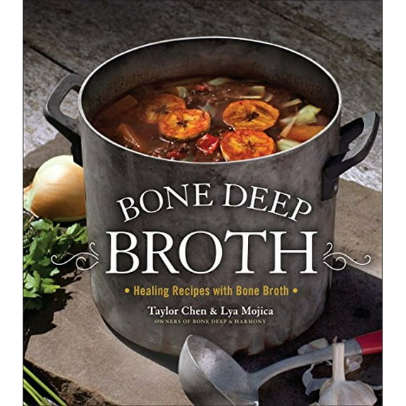Pre-Owned Bone Deep Broth: Healing Recipes with Bone Broth (Hardcover) 1454917717 9781454917717