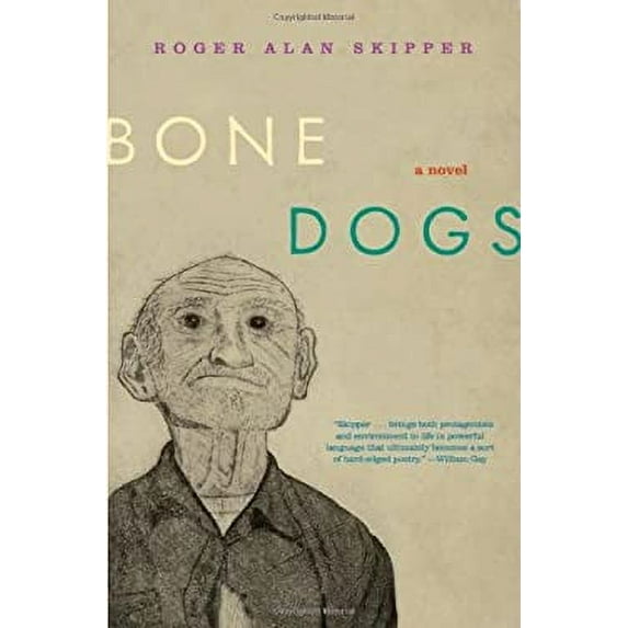 Pre-Owned Bone Dogs : A Novel (Paperback) 9781582435633