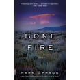 thumbnail image 1 of Pre-Owned Bone Fire (Paperback) 0307474356 9780307474353, 1 of 1