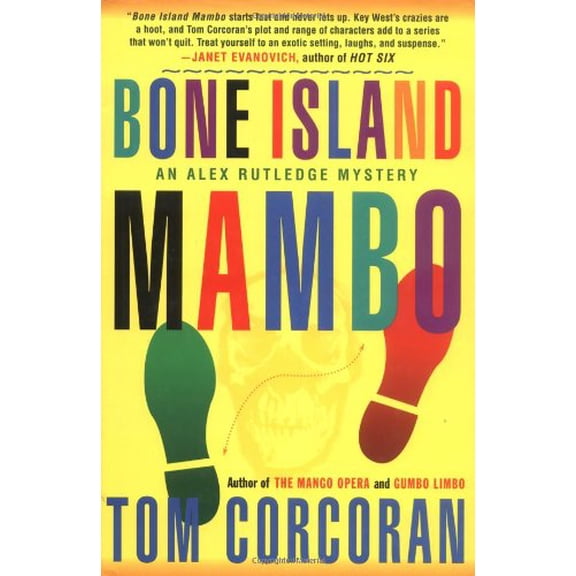 Pre-Owned Bone Island Mambo: An Alex Rutledge Mystery (Alex Rutledge Mysteries), 9780312242817, 0312242816, Hardcover, First Edition edition