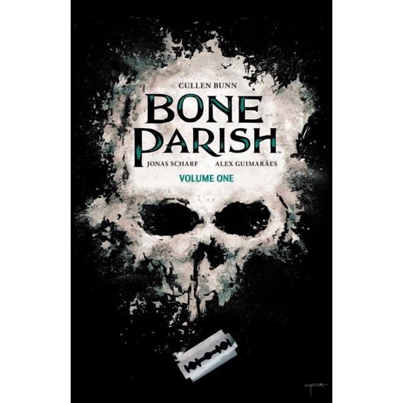 Bone Parish: Bone Parish Vol. 1 (Series #1) (Paperback)