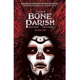 thumbnail image 1 of Pre-Owned Bone Parish Vol. 2 (Paperback) 1684154251 9781684154258, 1 of 1