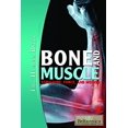 thumbnail image 1 of Pre-Owned Bone and Muscle : Structure, Force, and Motion (Library Binding) 9781615301010, 1 of 1
