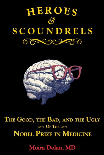 Boneheads and Brainiacs Heroes and Scoundrels: The Good, the Bad, and ...