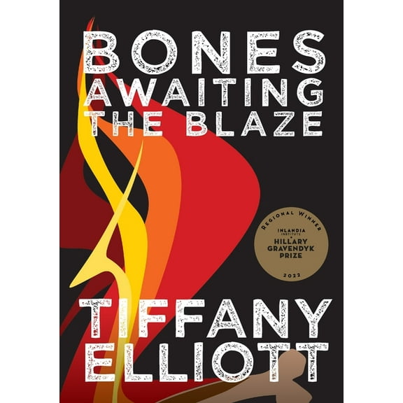 Bones Awaiting the Blaze (Paperback)