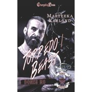 Bones MC Torpedo/Beast Duet, Book 7, Paperback