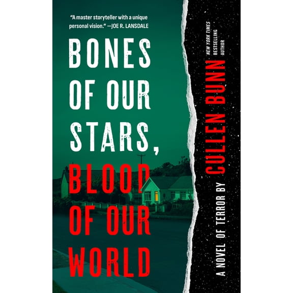 Bones of Our Stars, Blood of Our World: A Novel of Terror, (Paperback)