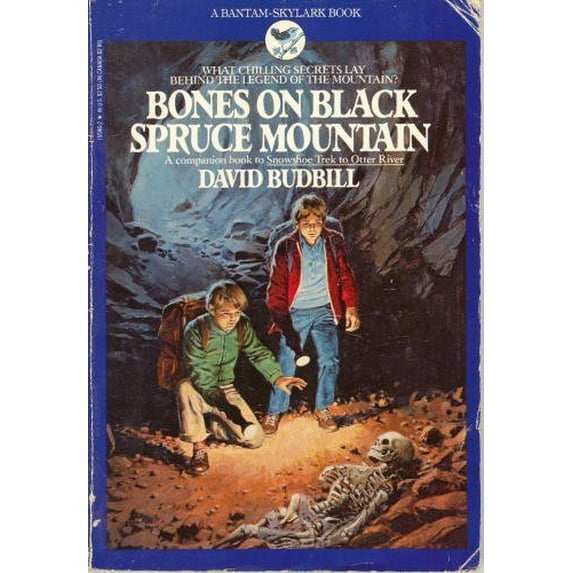 Pre-Owned Bones On Black Spruce Mountain (A Bantam-Skylark Book) (Paperback) 0553155962 9780553155969