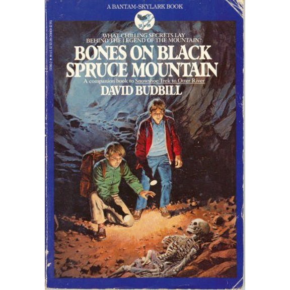 Pre-Owned Bones On Black Spruce Mountain (A Bantam-Skylark Book) (Paperback) 0553155962 9780553155969