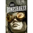 thumbnail image 1 of Pre-Owned Boneshaker: A Novel of the Clockwork Century (Paperback) 0765318415 9780765318411, 1 of 1