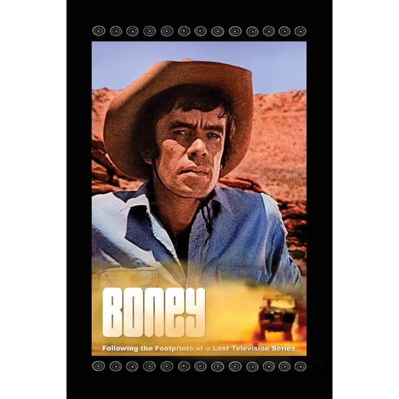 Boney - Following the Footprints of a Lost Television Series, (Paperback)