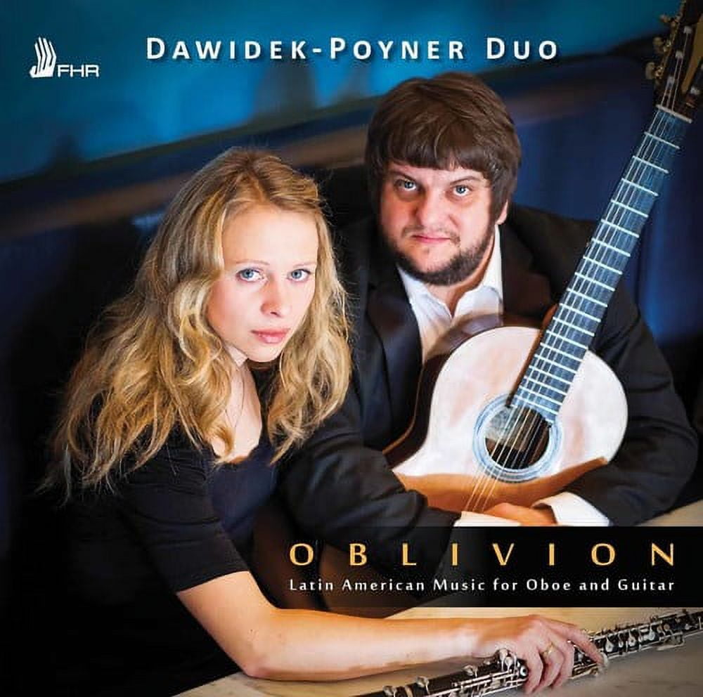 Bonfa / Machado / Dawidek-Poyner Duo - Oblivion: Latin American Music for Oboe & Guitar - Music & Performance - CD