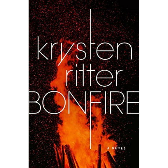 Pre-Owned Bonfire (Hardcover) 1524759848 9781524759841