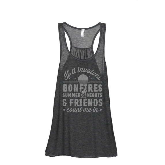 Bonfires Summer Nights And Friends Count Me In Women's Fashion Sleeveless Flowy Racerback Workout Yoga Tank Top Charcoal Grey
