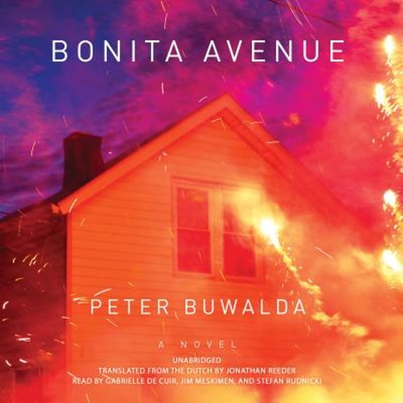 Pre-Owned Bonita Avenue (Audiobook) by Peter Buwalda
