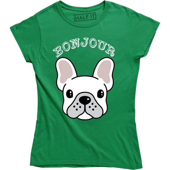 Bonjour Frenchie WOMENS TSHIRT birthday french bulldog puppy cute funny gift T-Shirt
