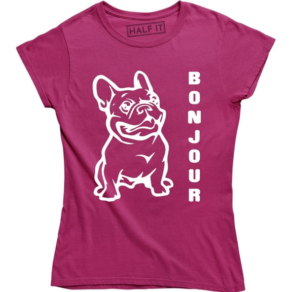 Bonjour Frenchie WOMENS birthday french bulldog puppy cute funny gift T-Shirt