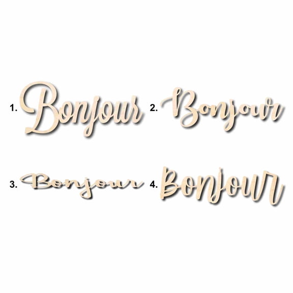 Bonjour Sign Unfinished Wood Cutout Home Decor DIY Option 1- 24" Wide / 1/4"