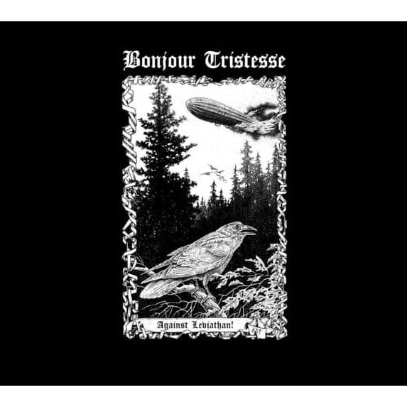 Bonjour Tristesse - Against Leviathan - Music & Performance - CD