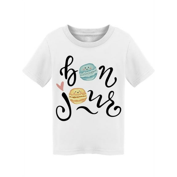 Bonjour, With Macaroons T-Shirt Toddler -Image by Shutterstock,  3 Toddler