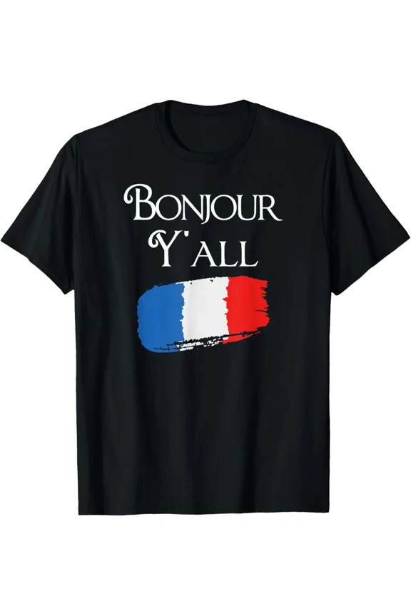 Bonjour Y'All Funny French Flag Shirt France Lover Gift T-Shirt
