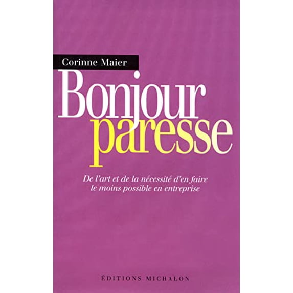 Pre-Owned Bonjour paresse (Paperback) 2841862313 9782841862313
