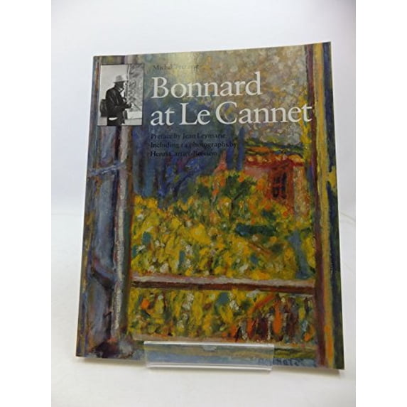 Pre-Owned Bonnard at Le Cannet (Paperback) 0500276722 9780500276723