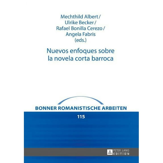 Bonner Romanistische Arbeiten: Nuevos enfoques sobre la novela corta barroca (Hardcover)