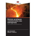 thumbnail image 1 of Bonnes pratiques commerciales des entreprises, (Paperback), 1 of 1