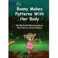 thumbnail image 1 of Bonny Makes Patterns with her Body, (Paperback), 1 of 1