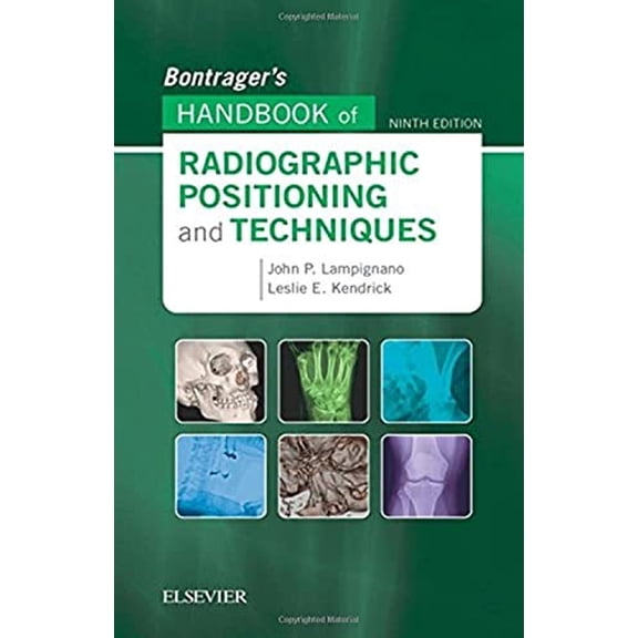 Pre-Owned Bontrager's Handbook of Radiographic Positioning and Techniques, 9e Paperback