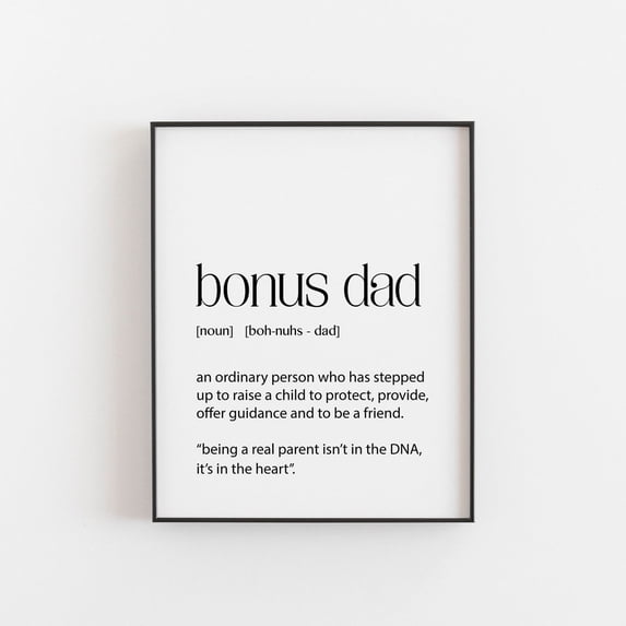 Bonus Dad Definition Wall Art Print, Step, Fathers Day, Meaningful ...