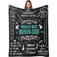 thumbnail image 1 of Bonus Dad Gifts Ideas, Step Dad Gifts from Daughter Son, Birthday Gifts for Bonus Dad, Bonus Dad Gifts for Fathers Day Christmas, Bonus Dad Blanket Gifts 60" x 80", 1 of 6