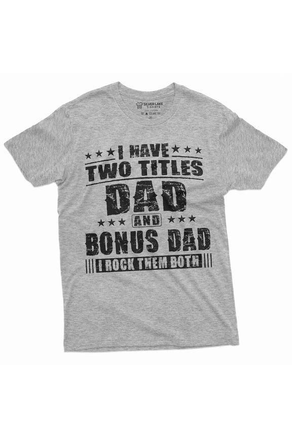 Bonus Dad Men'S Father'S Day Step Dad Tee Shirt Gift Birthday Christmas Gift Ideas Man'S Bonusdad Tee Shirt (Medium Grey)