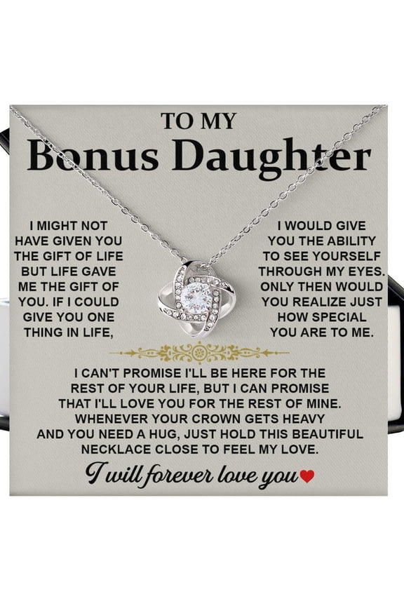 To My Bonus Daughter Necklace, Stepdaughter From Stepmom, Stepdaughter From Stepdad, Bonus Daughter To My Beautiful Bonus Necklace Unbiological #544, White Love Knot Necklace