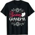 thumbnail image 1 of Bonus Grandma Mother's Day Step Grandma T-Shirt, 1 of 4