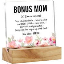 Bonus Mom Gift Step Mom Gifts, Bonus Mom Definition Desk Decor Flowers Style Acrylic Desk Plaque Sign With Wood Stand Home Desk Sign Keepsake Present 4x4 Inch