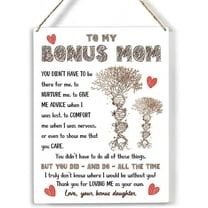 Bonus Mom Wood Sign to My Bonus Mom Thank You for Loving Me Wooden Signs Rustic Hanging Plaque Home Wall Art 8x10, Perfect Mother Sign Wall Decor for Home Bedroom