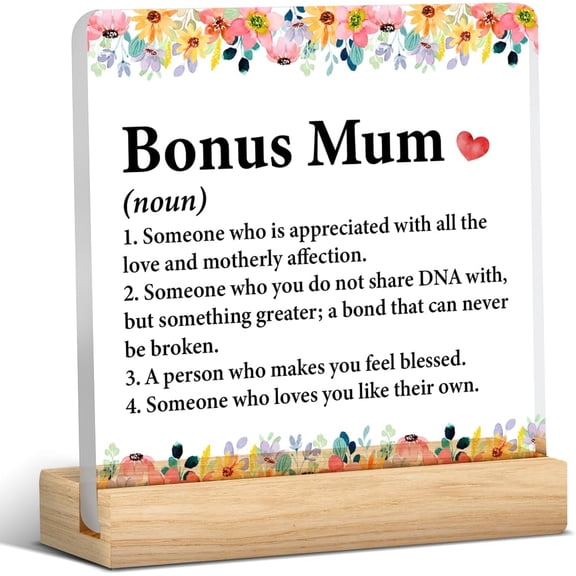 Bonus Mum Gift From Daughter Son, Best Bonus Mom Gift, Bonus Mum Definition Acrylic Desk Plaque Sign Keepsake (with Wooden Stand) 4x4 Inch