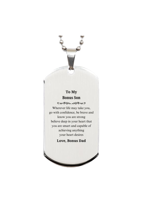 Bonus Son Engraved Silver Dog Tag Gift for Graduation with Inspirational Quote From Bonus Dad, Perfect Keepsake for Veterans Day and Christmas